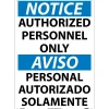 National Marker Authorized Personnel Only (Bilingual), 20X14, Rigid Plastic, Notice Sign