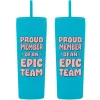 "Proud Member Of An Epic Team" Acrylic Double Wall Insulated, 17 oz., 2/Pack (1393293P231)<Baudville Discount